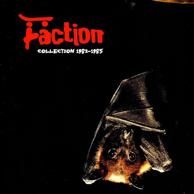 THE FACTION | COLLECTION 1982-1985 - commonyouthbrand
