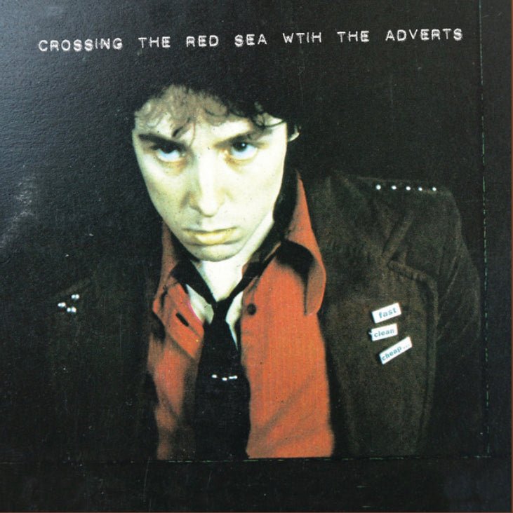 THE ADVERTS | CROSSING THE RED SEA - commonyouthbrand